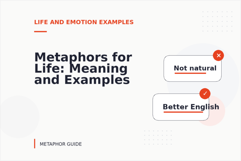 Metaphors for Life: Meaning and Examples Metaphors for Life: Meaning and Examples