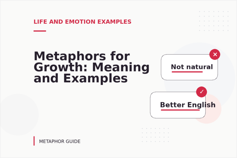 Metaphors for Growth: Meaning and Examples Metaphors for Growth: Meaning and Examples