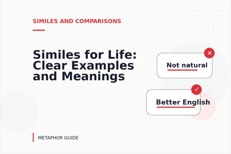 Similes for Life: Clear Examples and Meanings