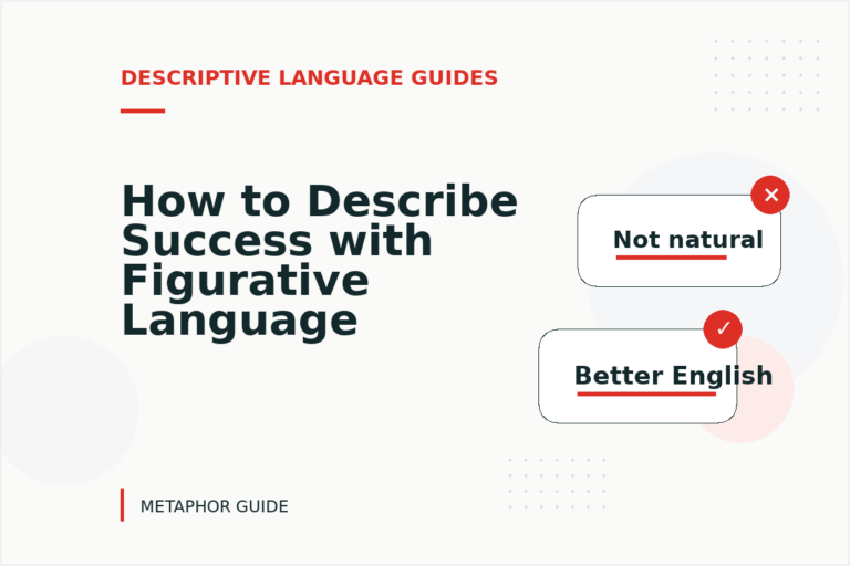 How to Describe Success with Figurative Language