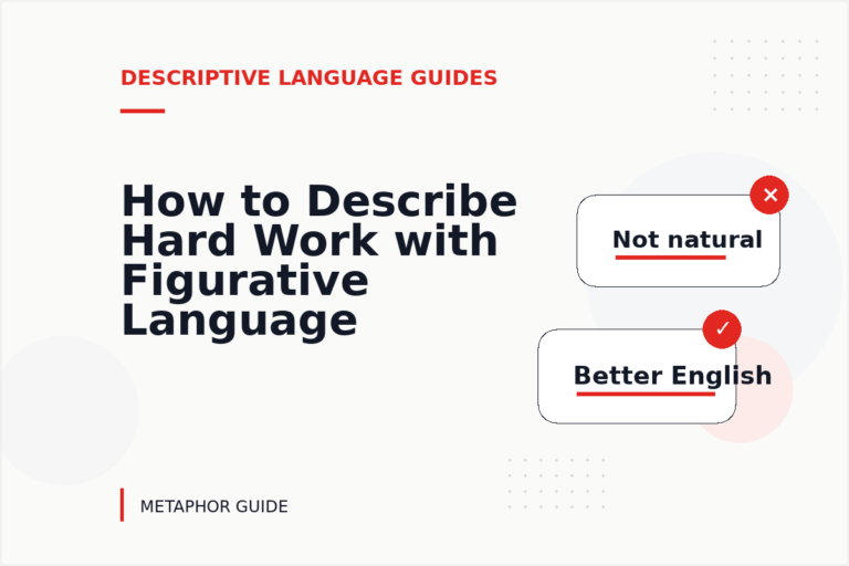 How to Describe Hard Work with Figurative Language How to Describe Hard Work with Figurative Language