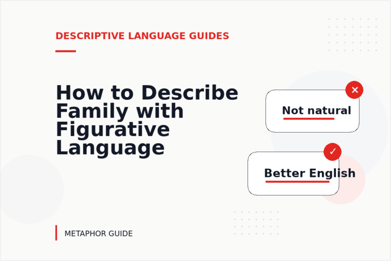 How to Describe Family with Figurative Language